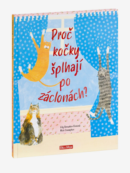 ELLA & MAX ZAŠTO SE MAČKE PENU NA ZAVJESE? – Sve o mačkama