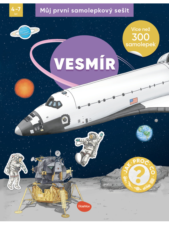 ELLA & MAX Moja prva knjiga naljepnica - SVEMIR