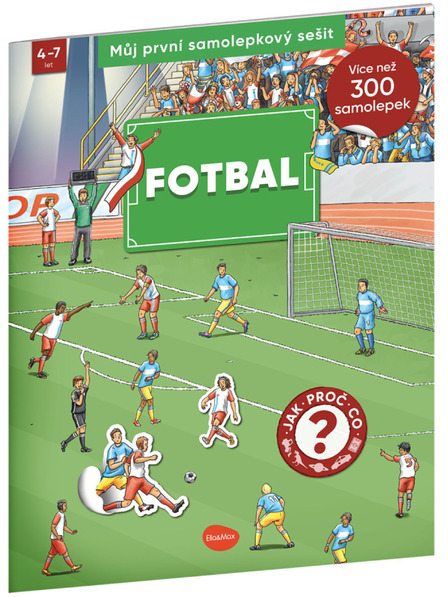 ELLA & MAX Moja prva knjiga naljepnica - NOGOMET