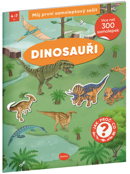 ELLA & MAX Moja prva knjiga naljepnica - DINOSAURI