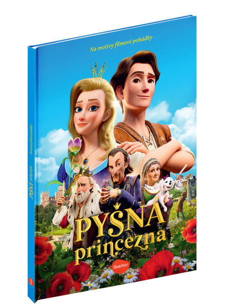 ELLA & MAX PONOSNA PRINCEZA – Knjiga prema motivima filmske bajke