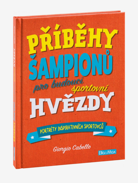 ELLA & MAX PRIČE O ŠAMPIONIMA - Za buduće sportske zvijezde
