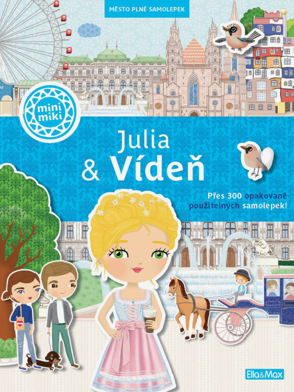 ELLA & MAX JULIA & BEČ – Grad pun naljepnica