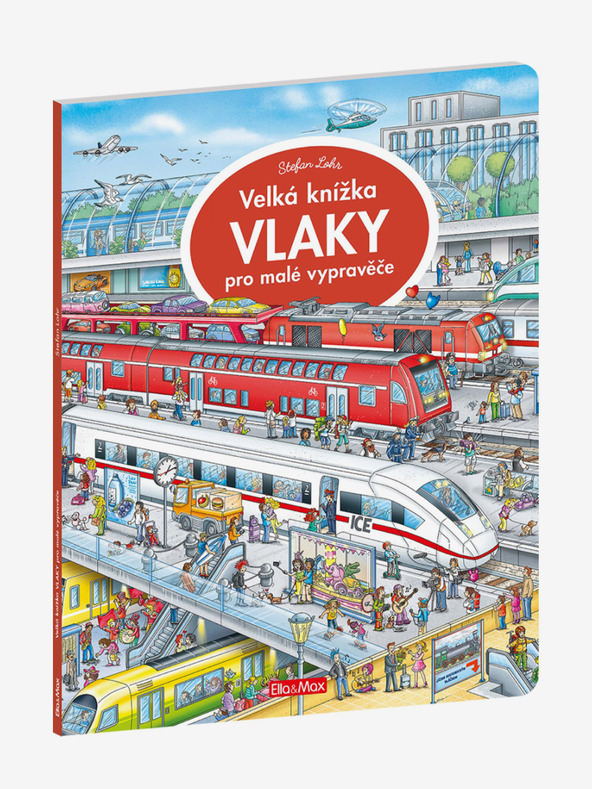 ELLA & MAX Velika knjiga VLAKOVI za male pripovjedače