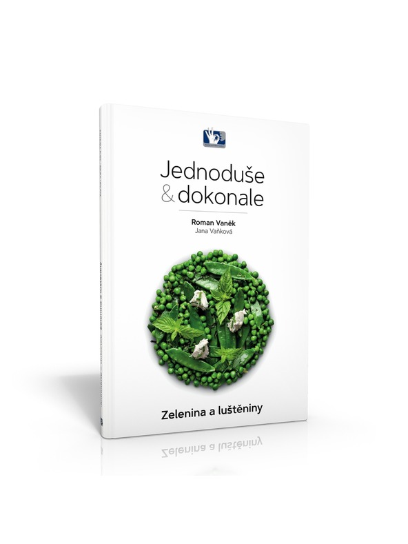 Pražský Kulinářský Institut  Povrće i mahunarke - Jednostavno & savršeno - Roman Vaněk, Jana Vaňková - Praški kulinarski institut